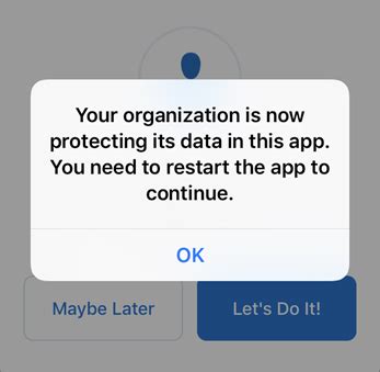 Navigate through the Setup Wizard to the Wi-Fi connection screen, and select a password-protected network. . Your organization is now protecting its data in this app you need to restart the app to continue